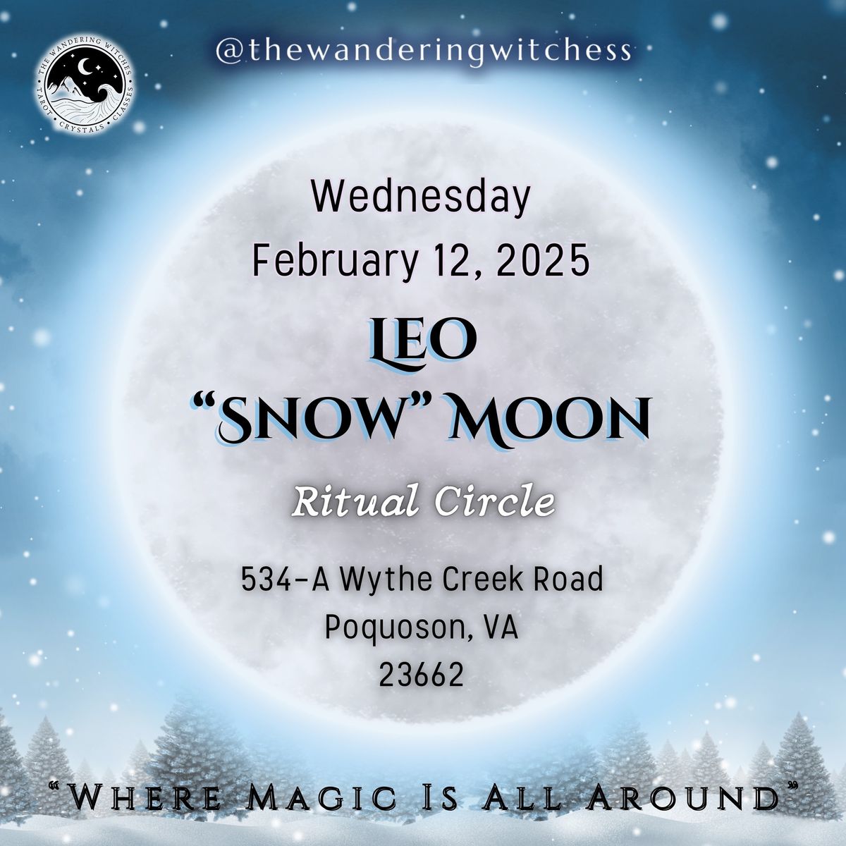 Leo \u201cSnow\u201d Moon - Ritual Circle