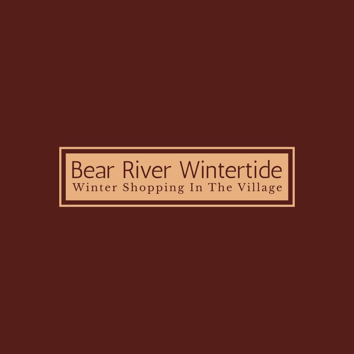 Bear River Wintertide 2024: Shopping in the Village