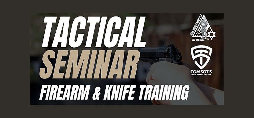 Tactical Seminar \/ Firearm & Knife Training