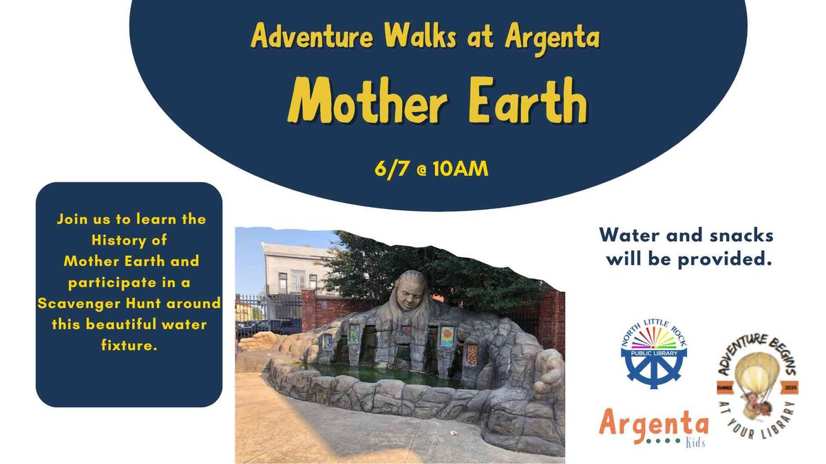 Adventure Walks at Argenta: Mother Earth