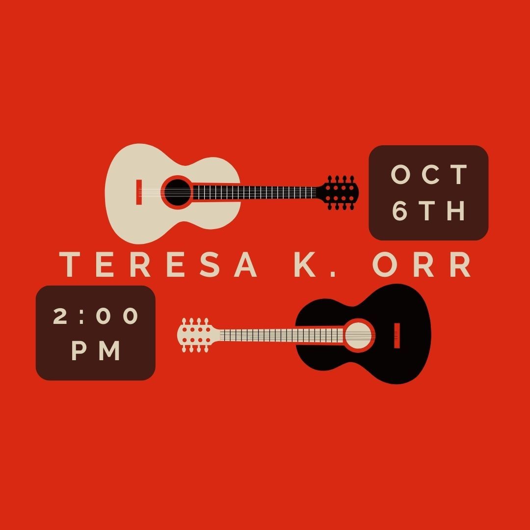 Teresa Kay Orr: Singer, Songwriter, Guitarist, Entertainer