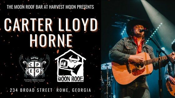 Carter Lloyd Horne Live at the Moon Roof Bar at Harvest Moon