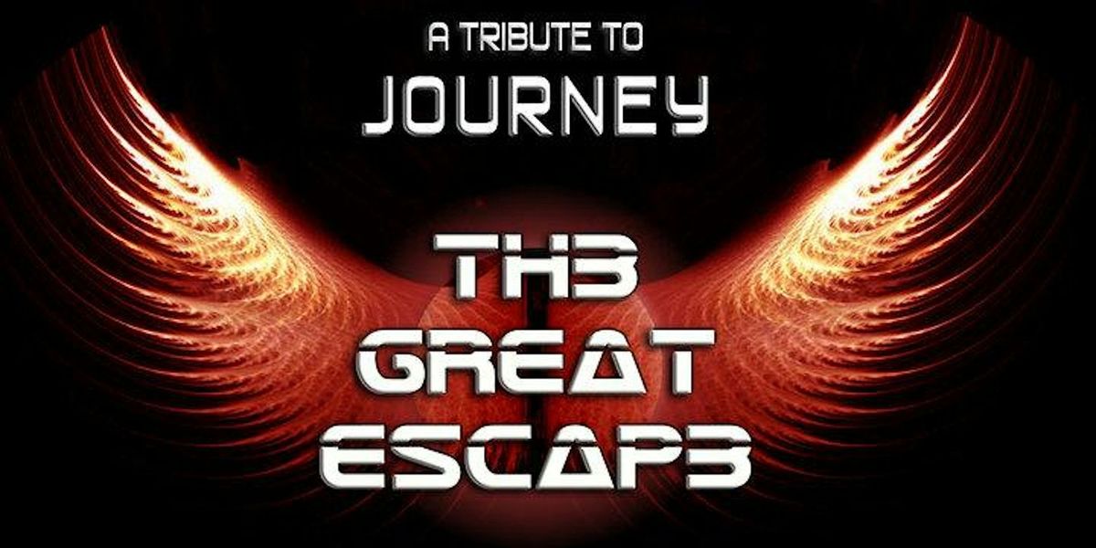 The Great Escape - A Tribute to Journey