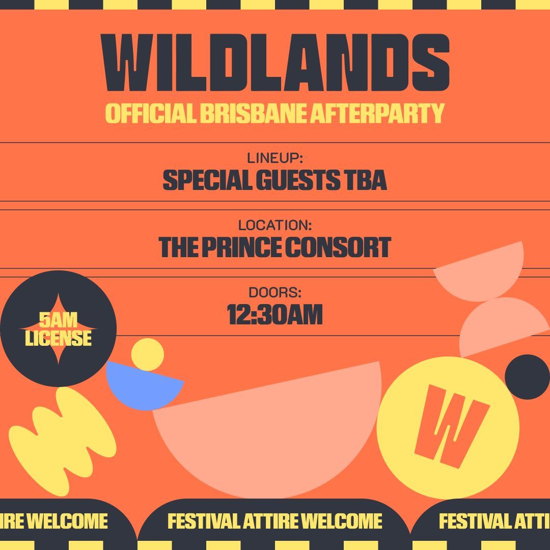 Official Wildlands Brisbane Afterparty