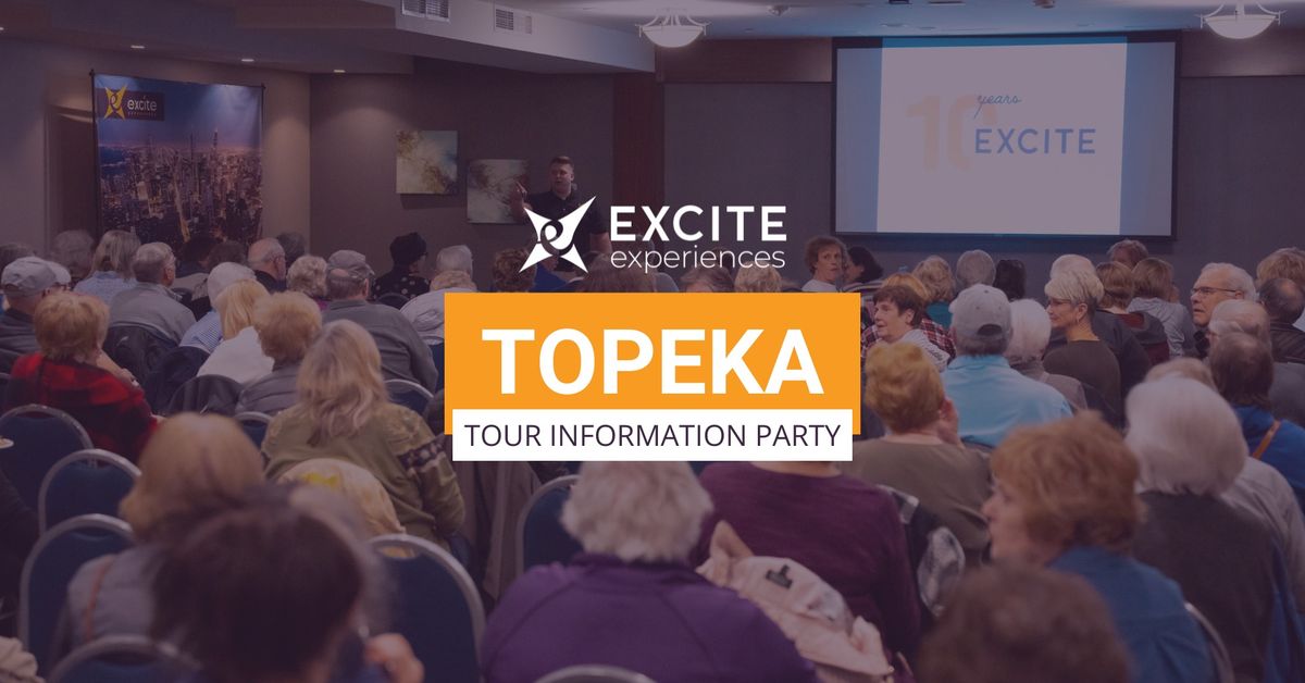 Topeka Tour Information Party