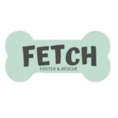 Fetch Foster and Rescue Inc.