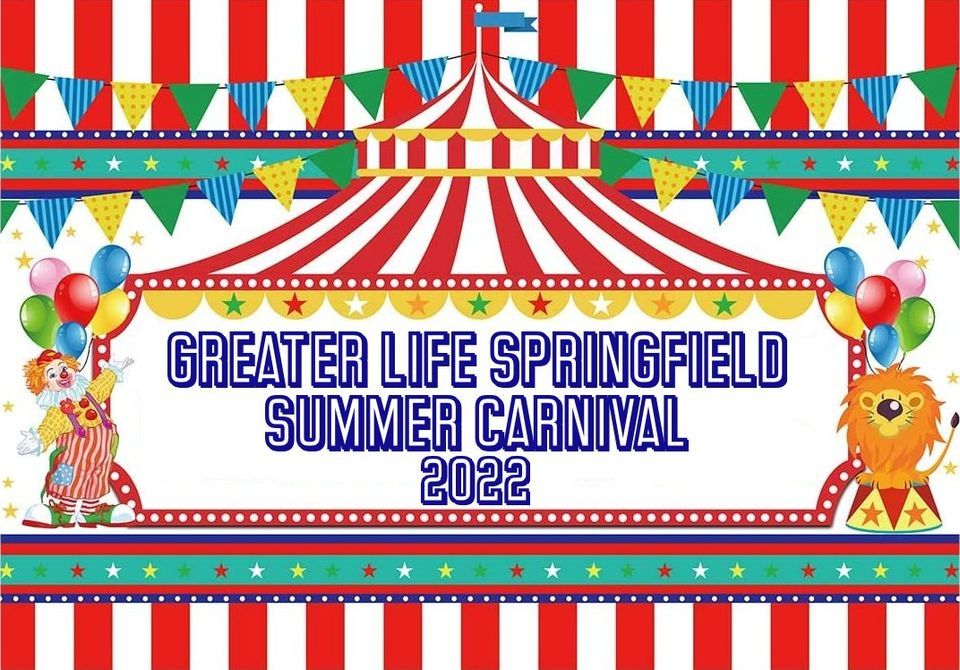 Greater Life Springfield Summer Carnival 2022, 200 Snyder St