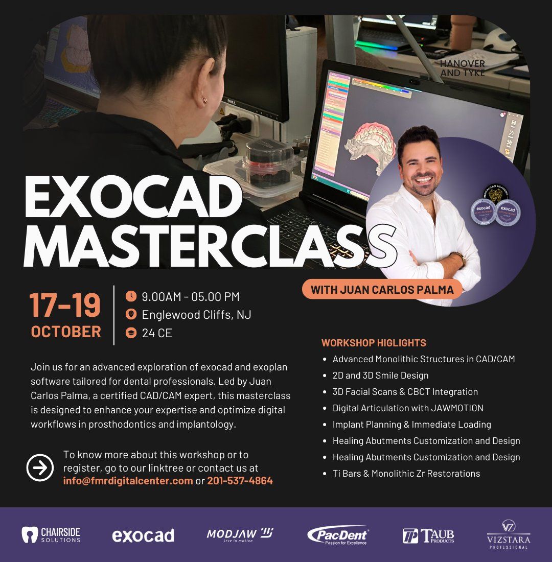 Exocad Masterclass with Juan Carlos Palma