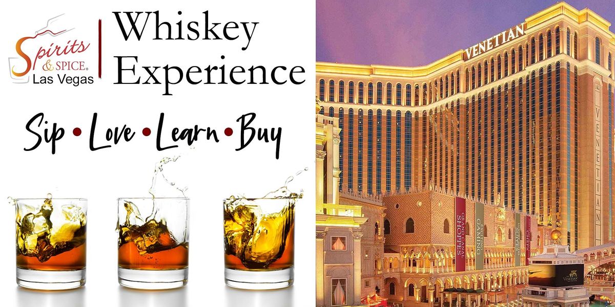 Spirits & Spice Las Vegas Whiskey Experience, Spirits & Spice Las