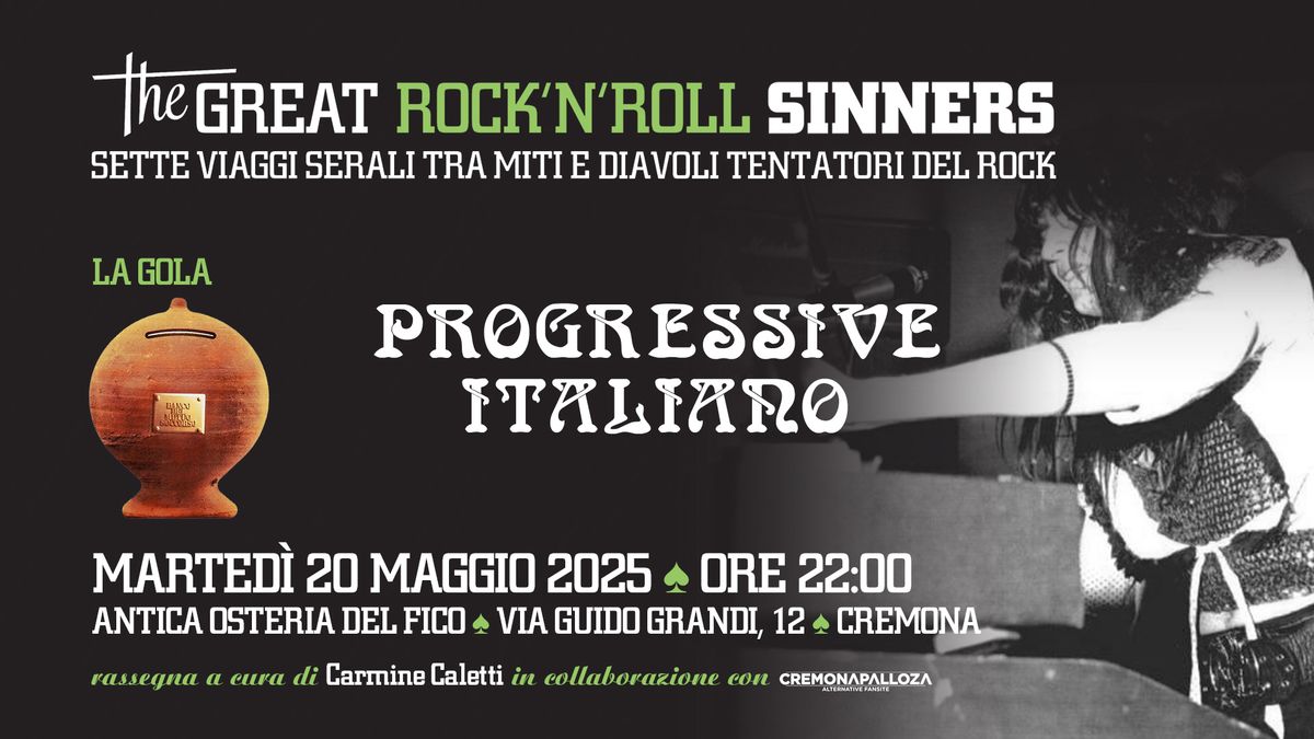 The Great Rock'N'Roll Sinners \u2022 La gola \u2022 Progressive Italiano