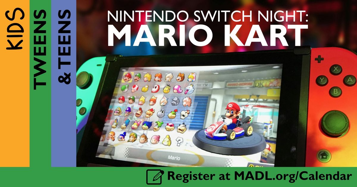 Nintendo Switch Night: Mario Kart