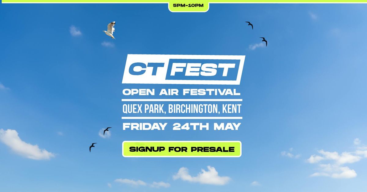 CT Fest \u2219 OPEN AIR FESTIVAL 2026 SIGNUP 