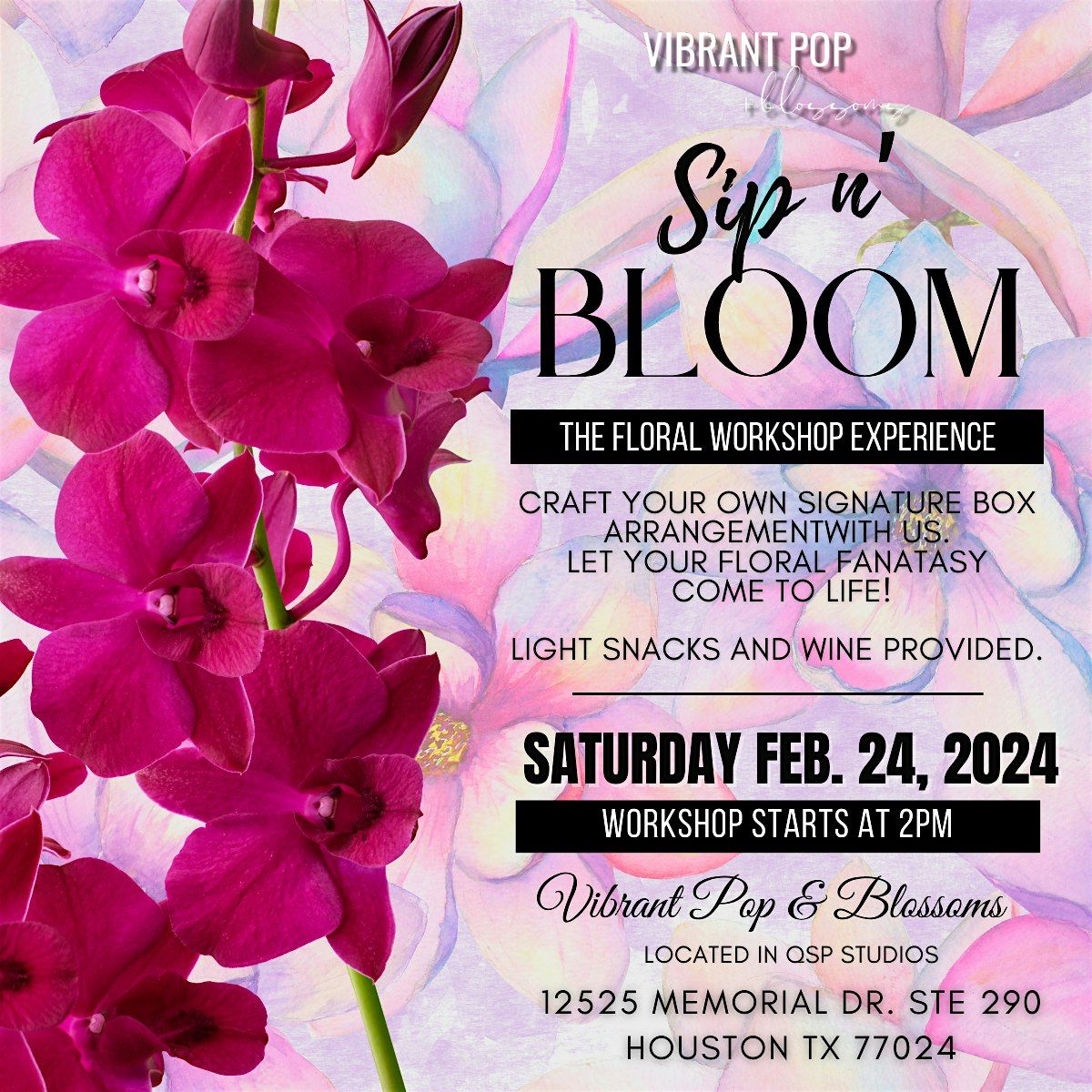 Vibrant Pop & Blossoms Sip n Bloom Floral Experience Workshop Summer Sale