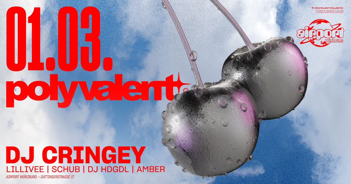 Polyvalent x Airport w\/ DJ Cringey