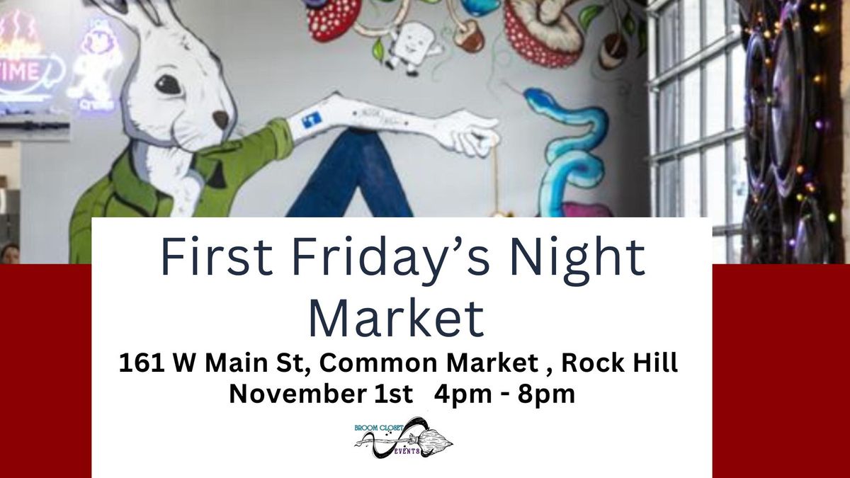 First Friday's Night Market