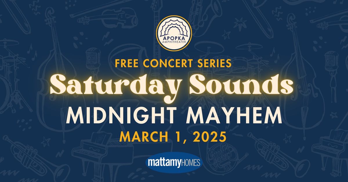 Apopka Saturday Sounds with Midnight Mayhem