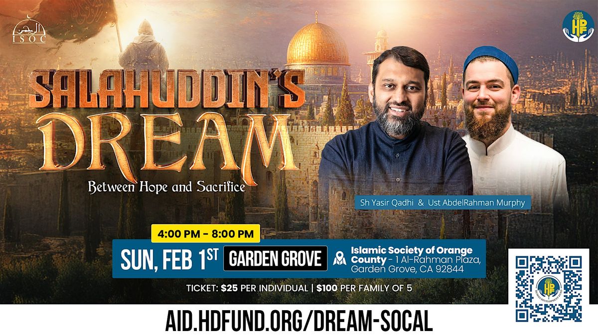 Salahuddin\u2019s Dream: Between Hope and Sacrifice - Garden Grove