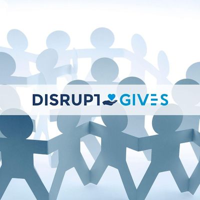 Disrupt Gives