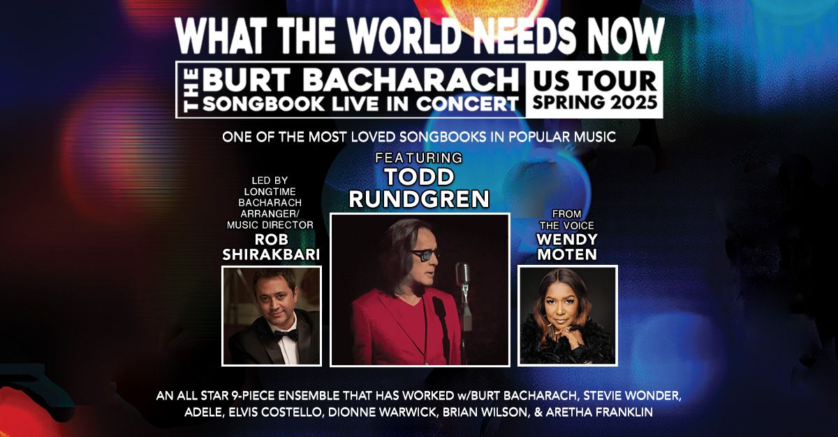 WHAT THE WORLD NEEDS NOW: The Bacharach Songbook Live at Carnegie of Homestead Music Hall