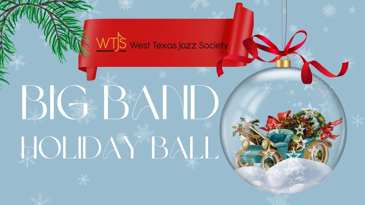 Big Band Holiday Ball!