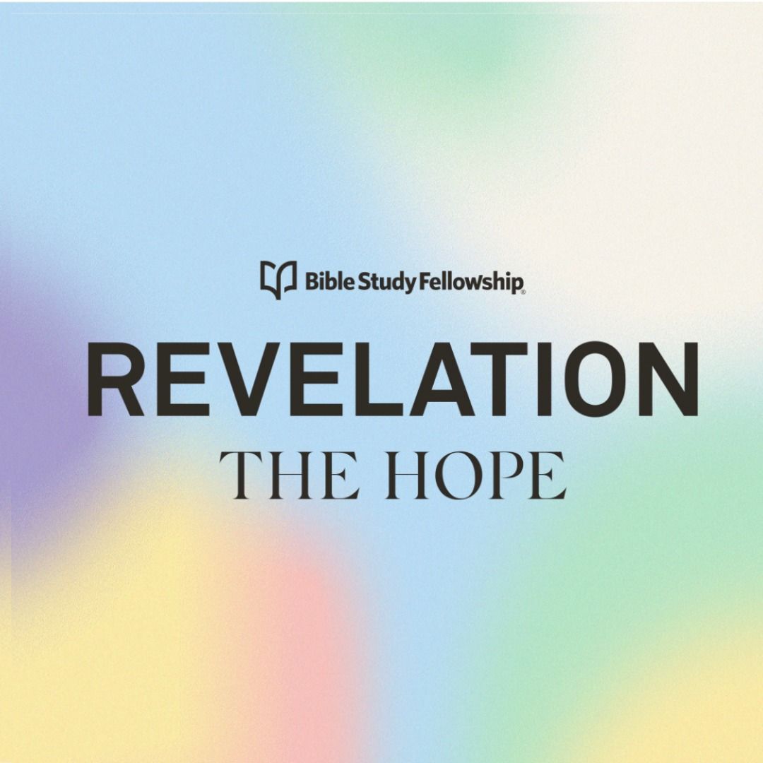 The Study on Revelation: The Hope