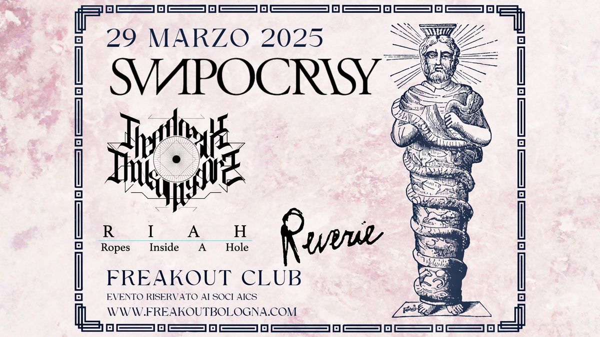 Sunpocrisy, The End Of 6000 Years, Riah, Reverie | Freakout Club