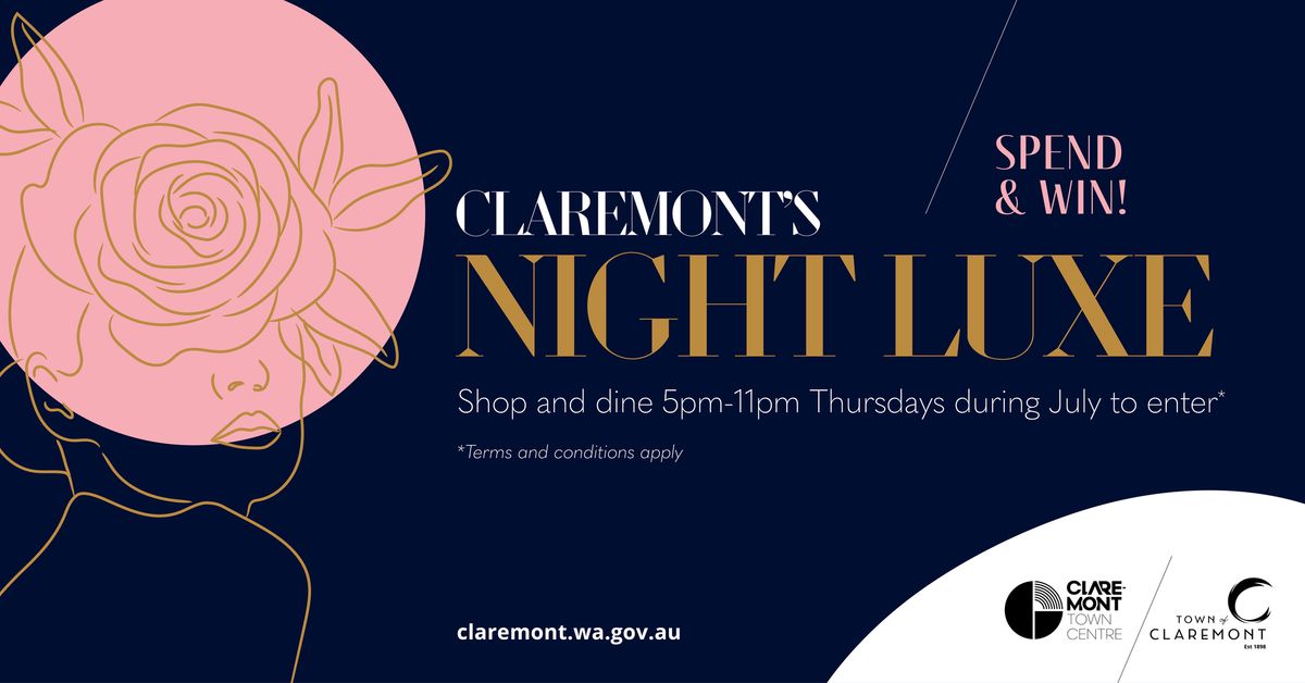 Claremont's Night Luxe