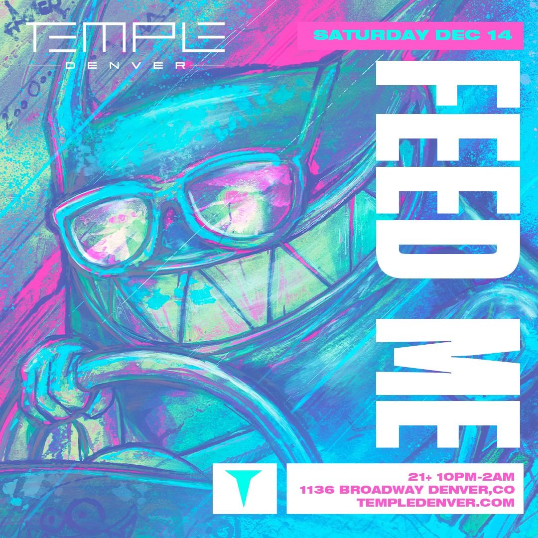 Feed Me at Temple Denver