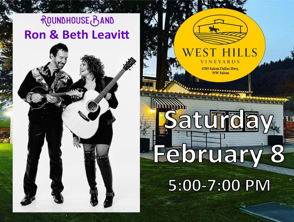 Roundhouse Duo @ West Hills Vineyards