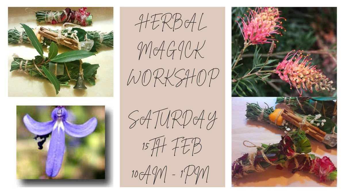 Herbal Magick Workshop