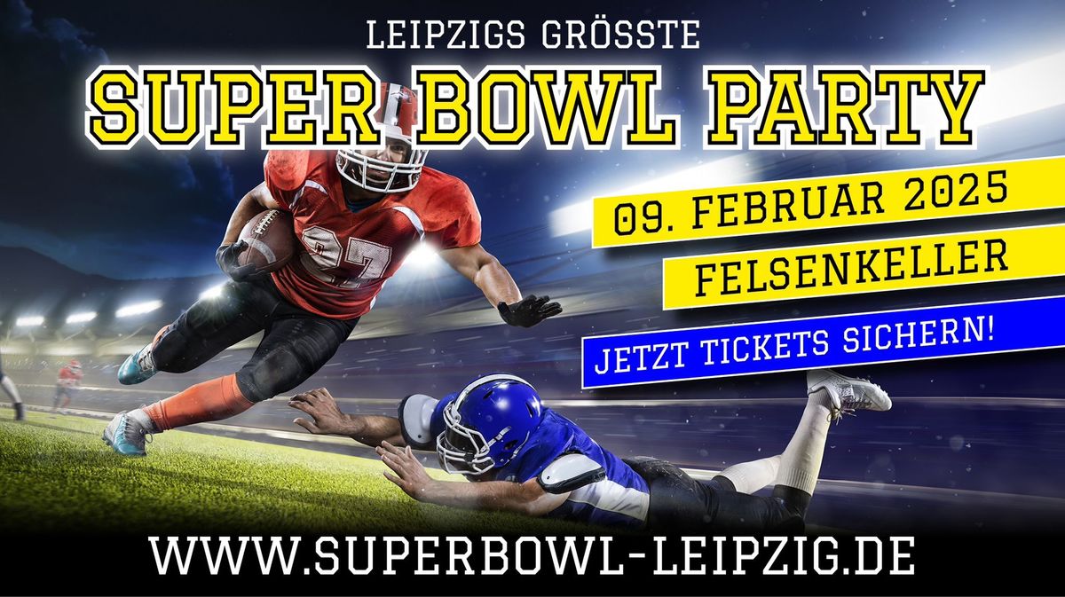 Leipzigs gr\u00f6\u00dfte SUPERBOWL Party