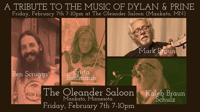 A Tribute to the music of Dylan & Prine @ The Oleander Saloon!