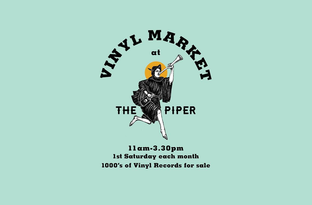 Monthly Vinyl Market at The Piper