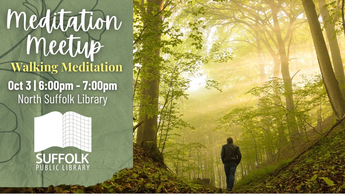 Meditation Meetup: Walking Meditation