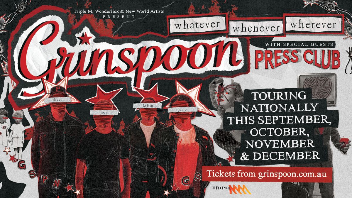 GRINSPOON whatever, whenever, wherever \/\/ GOLD COAST , QLD