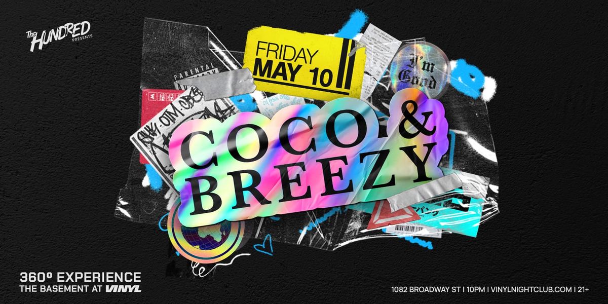 Coco & Breezy (21+)