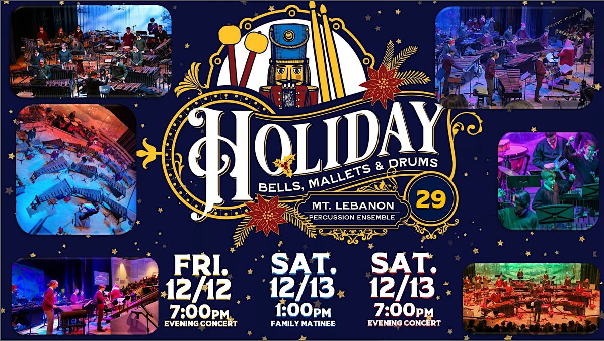 29th Annual Holiday Bells, Mallets & Drums Concert Series