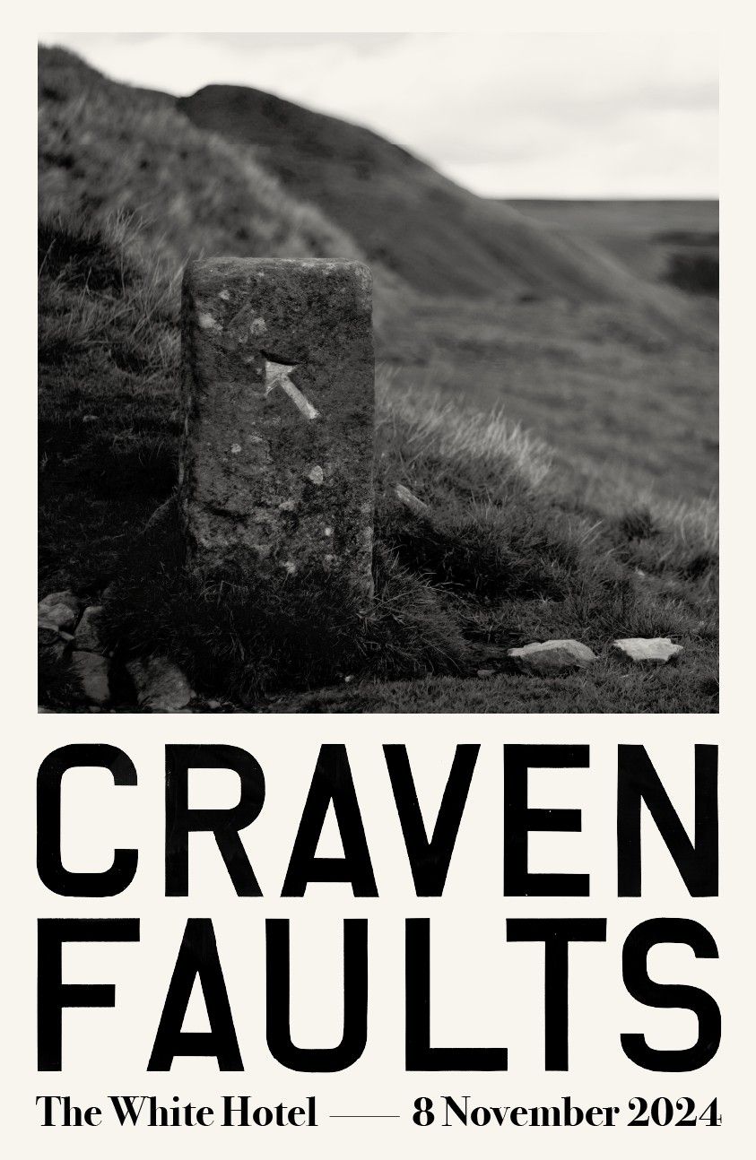 Craven Faults - The White Hotel 8th November 