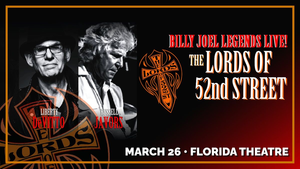 Billy Joel Legends Live! The Lords of 52nd Street