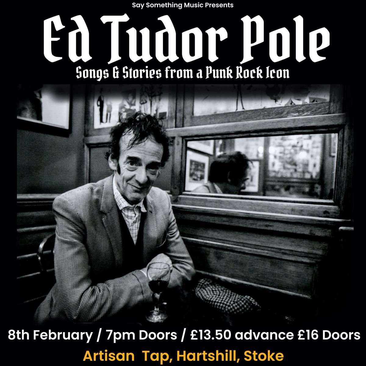 Ed Tudor Pole - songs & stories from a punk rock icon 