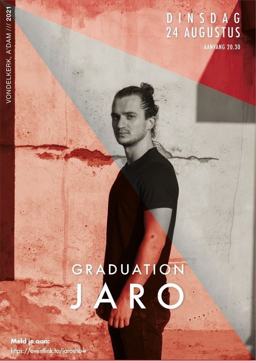 Graduation Show Jaro Vondelkerk Amsterdam 24 August 21 Graduation Show Jaro Vondelkerk Amsterdam 24 August 21