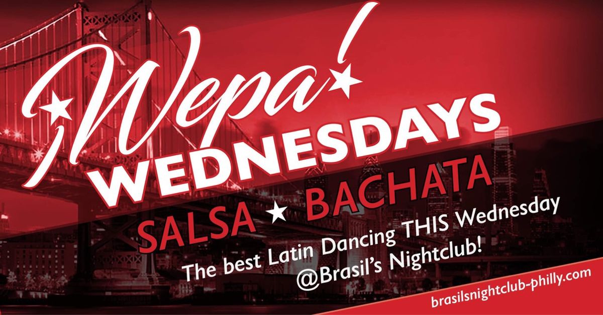 Wepa! Wednesdays @ BRASILS\u2019S 