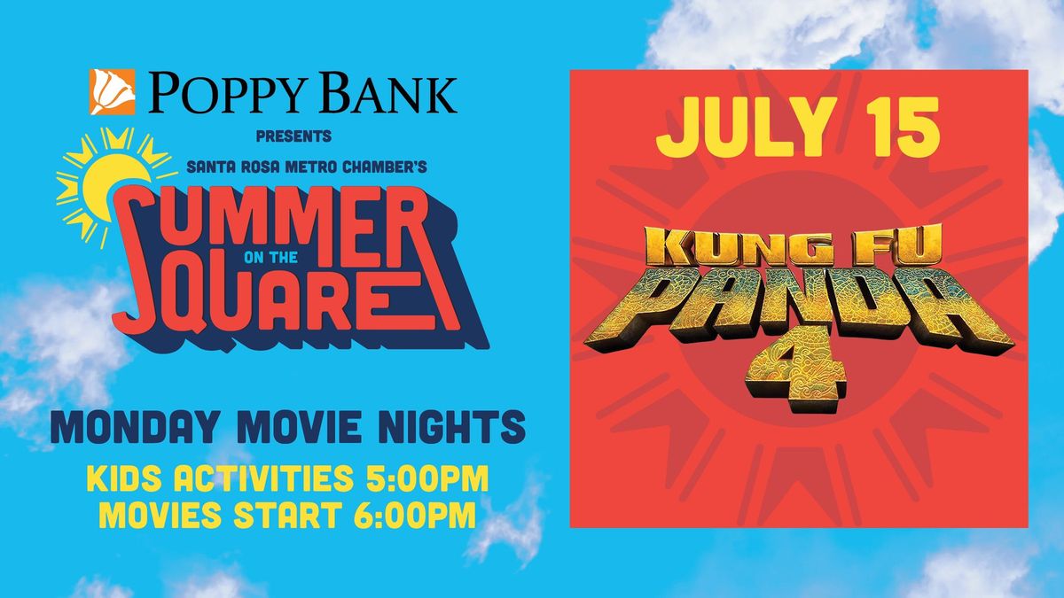 Summer on the Square | Monday Movie Nights | Kung Fu Panda 4