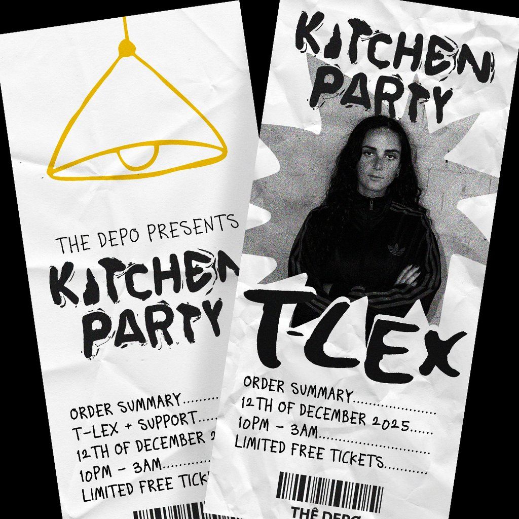 The Depo presents; Kitchen Party with T-Lex