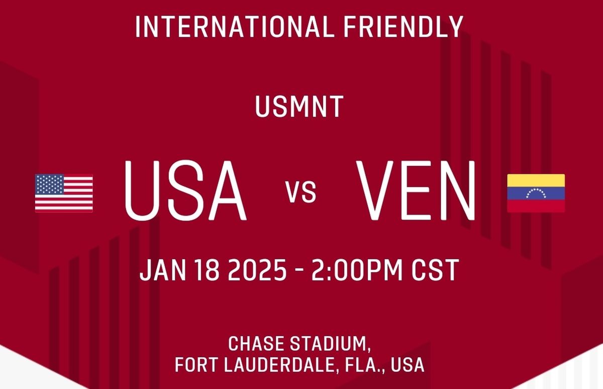 USMNT vs Venezuela Friendly