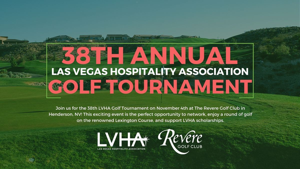 38th Annual LVHA Golf Tournament