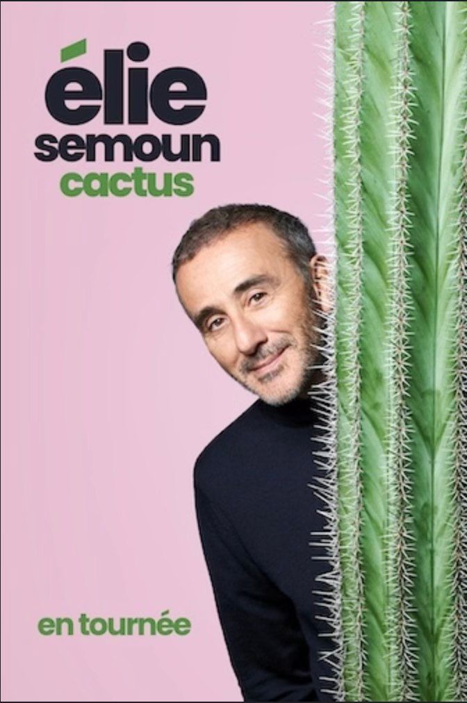 Elie Semoun - Cactus