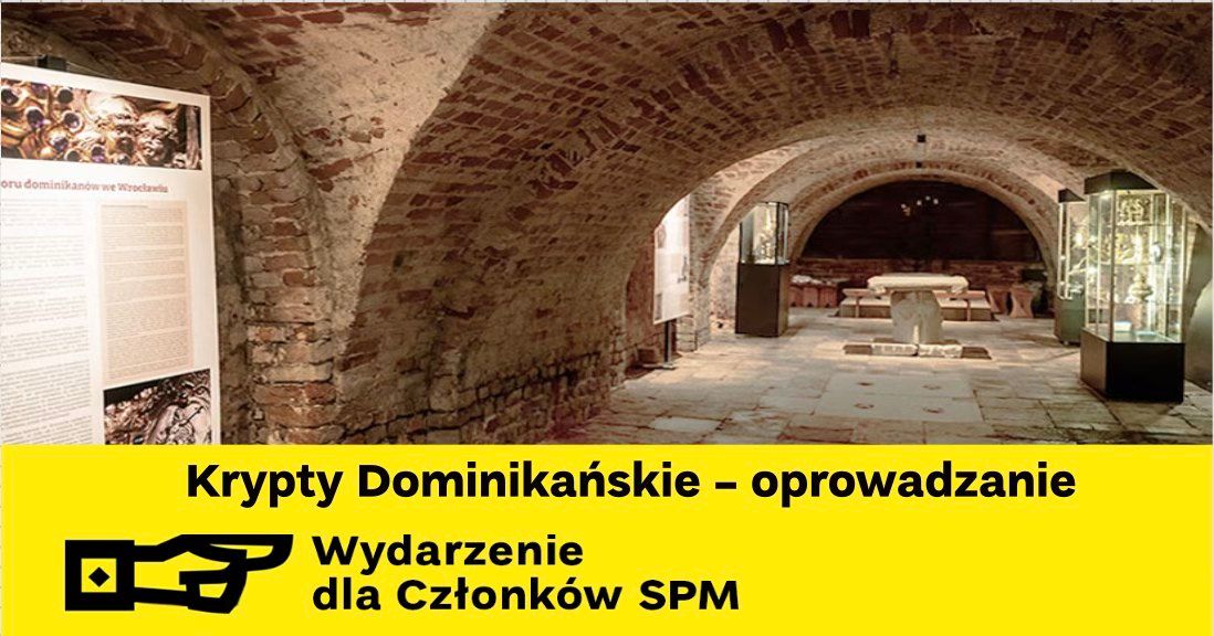 Oprowadzanie po Kryptach Dominika\u0144skich