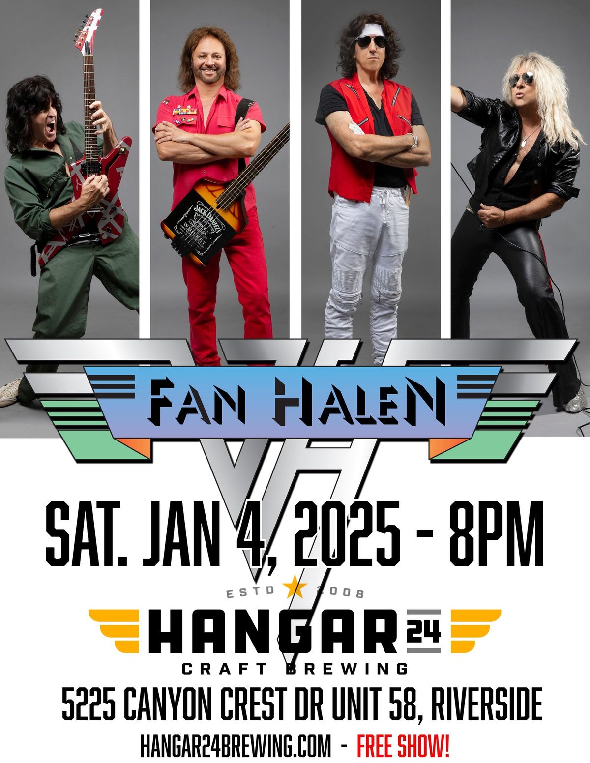 FAN HALEN at Hanger 24 in Riverside SAT. JAN. 4th. FREE SHOW!