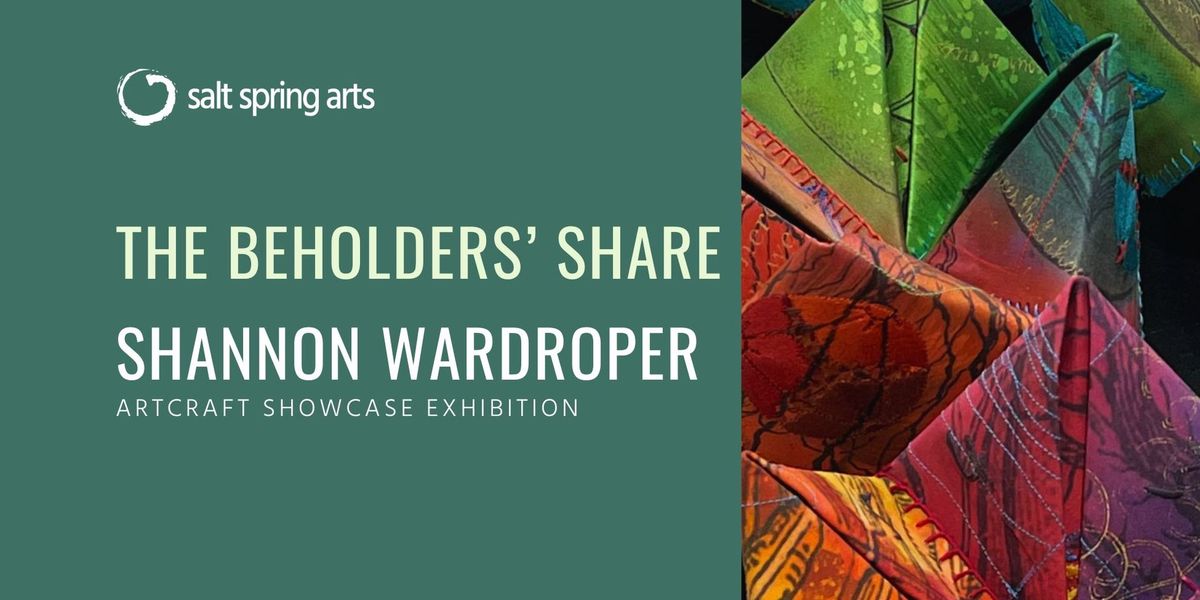 Exhibition: Shannon Wardroper \u2014 The Beholders' Share